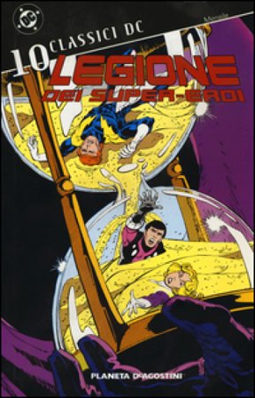 Legione dei super-eroi. Classici DC. Vol. 10 Paul Levitz
