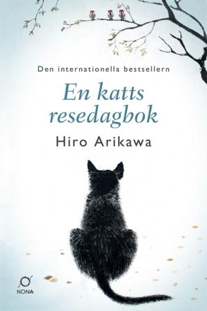 En katts resedagbok - Bok av Hiro Arikawa - Pocket