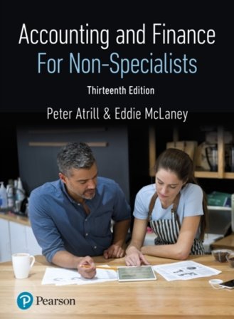 Accounting and finance for non-specialists Peter Atrill
