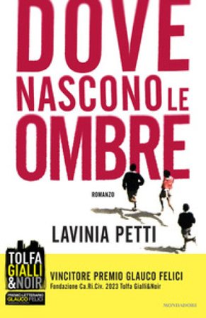 Dove nascono le ombre Lavinia Petti