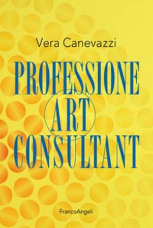 Professione art consultant Vera Canevazzi