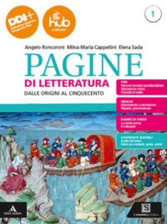 Pagine di letteratura. Con Esame di Stato. Prima prova e colloquio, Divina Commedia. Per gli Ist. professionali. Con e-book. Con espansione online. 