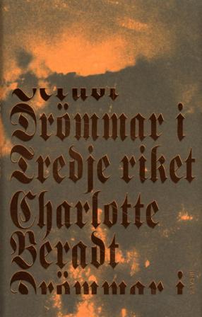 Drömmar i Tredje riket - Bok av Charlotte Beradt - Inbunden