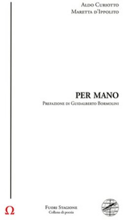 Per mano Aldo Curiotto