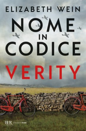 Nome in codice Verity Elizabeth Wein