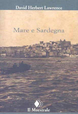 Mare e Sardegna D. H. Lawrence