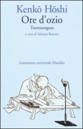 Ore d'ozio. Tsurezuregusa Kenko Yoshida