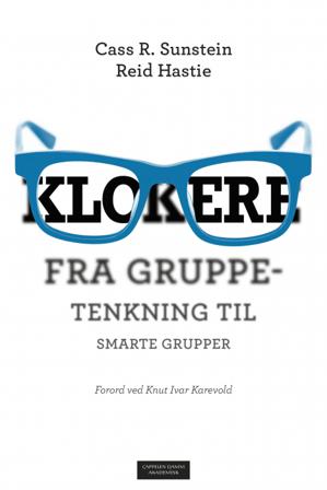 Klokere - Bok av Cass R. Sunstein & Reid Hastie - Hardback