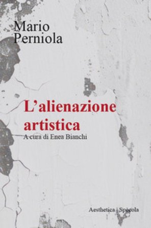 L'alienazione artistica Mario Perniola