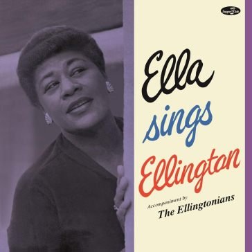 Ella sings ellington (180 gr. limited ed Ella Fitzgerald