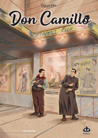 Don Camillo a fumetti. Vol. 21: Cinema Davide Barzi