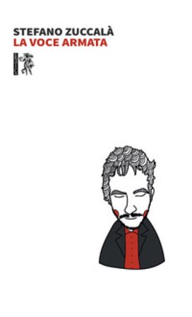 La voce armata Stefano Zuccalà