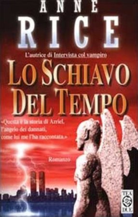 Lo schiavo del tempo Anne Rice