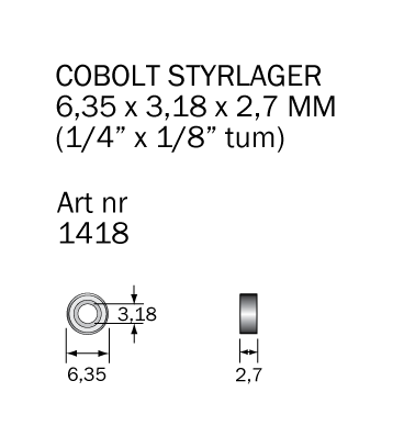 Cobolt 1418 Kulelager 6,35 x 3,18 x 2,7 mm, Maskintilbehør & forbruk