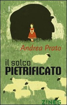 Il solco pietricato Andrea Prato