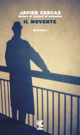 Il movente Javier Cercas