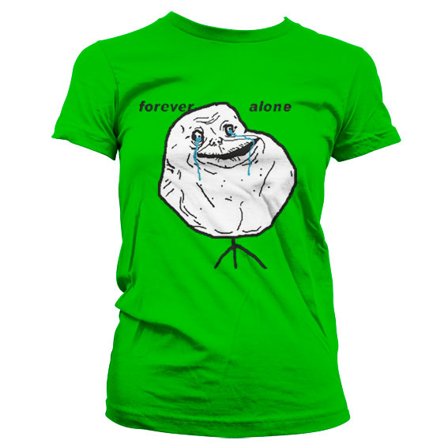 Forever Alone Dam T-Shirt M
