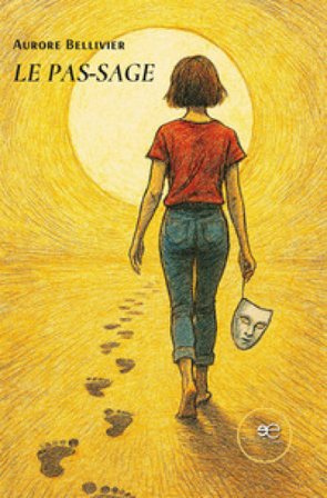 Le pas-sage Aurore Bellivier
