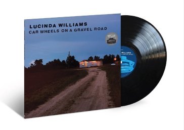 Car wheels on a gravel road (180 gr.) Lucinda Williams