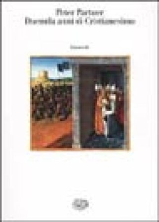 Duemila anni di cristianesimo Peter Partner