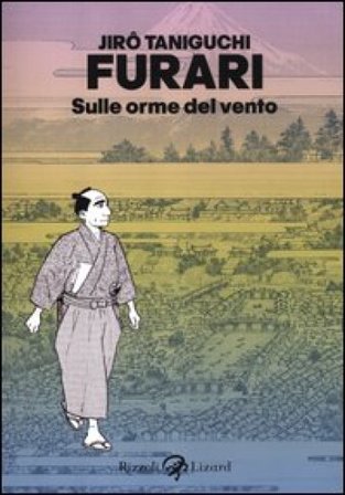 Furari. Sulle orme del vento Jiro Taniguchi