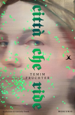 Città che ride Temim Fruchter