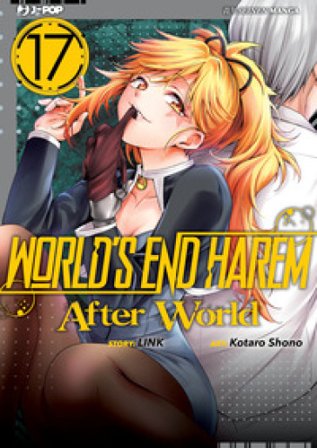 World's end harem. Vol. 17 LINK