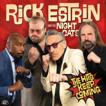 The hits keep coming RICK & THE N ESTRIN