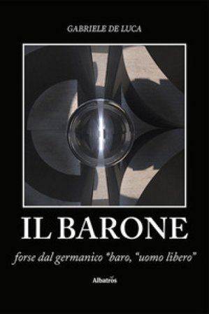 Il barone Gabriele De Luca