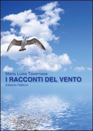 I racconti del vento Maria Luisa Tavernese
