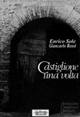Castiglione una volta Enrico Sole