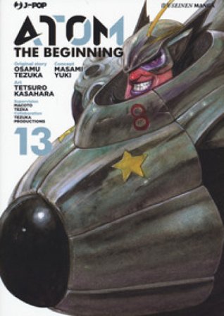 Atom. The beginning. Vol. 13 Osamu Tezuka