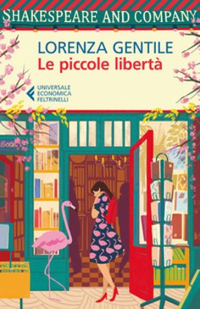 Le piccole libertà Lorenza Gentile
