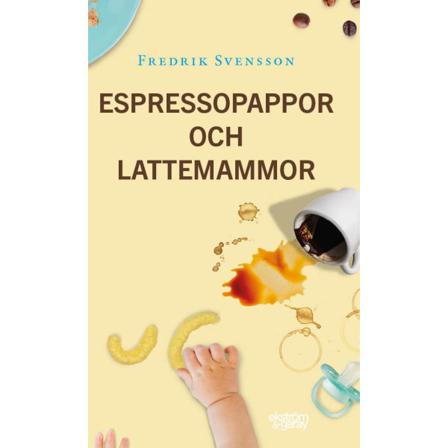Espressopappor Och Lattemammor 9789189397934