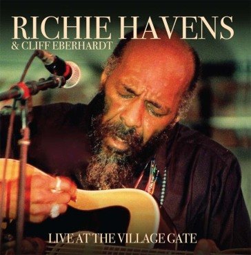 Live at the village gate Richie Havens & Clif