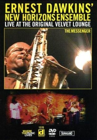Live at the original velvet lounge DAWKINS NEW HORIZON