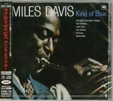 Kind of blue (sacd/hybrid/dsd mastering) Miles Davis