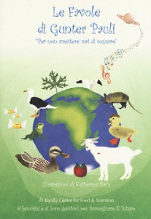 Le favole di Gunter Pauli. Per non smettere mai di sognare Gunter Pauli