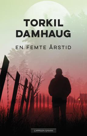 En femte årstid - Bok av Torkil Damhaug - Hardback