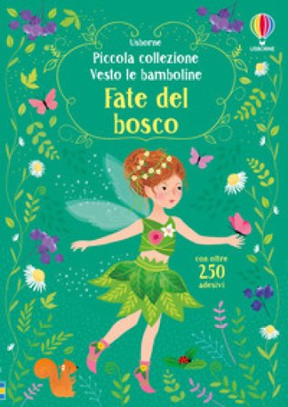 Fate del bosco. Ediz. a colori Fiona Watt