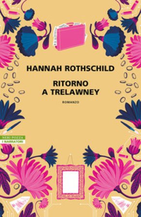 Ritorno a Trelawney Hannah Rothschild