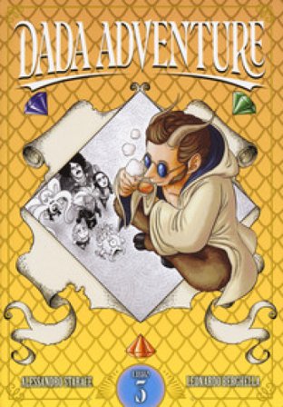 Dada adventure. Vol. 3 Alessandro Starace