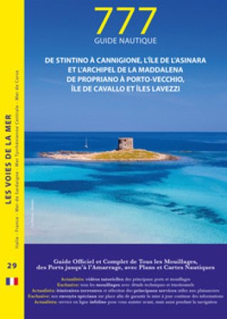 777 de Stintino à Cannigione, île de l'Asinara et archipel de La Maddalena, de Propriano à Porto-Vecchio, île Cavallo et île Lavezzi Dario Silvestro