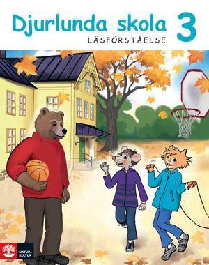Djurlunda skola 3 - Bok av Ingmari Lundhäll & Anna Ericsson-Nordh - Häfte