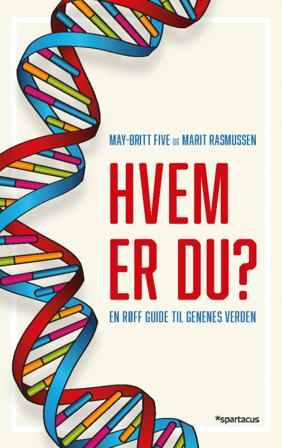 Hvem er du? - Bok av May-Britt Five & Marit Rasmussen - Hardback