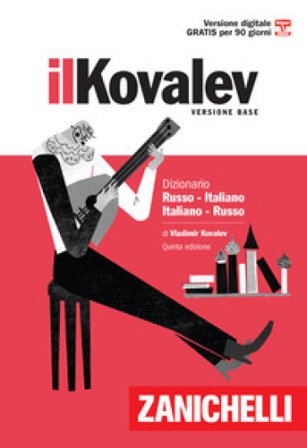 Il Kovalev minore. Dizionario russo-italiano, italiano-russo. Con Contenuto digitale (fornito elettronicamente) Vladimir Kovalev