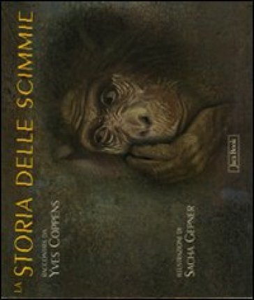 La storia delle scimmie. Ediz. illustrata Yves Coppens