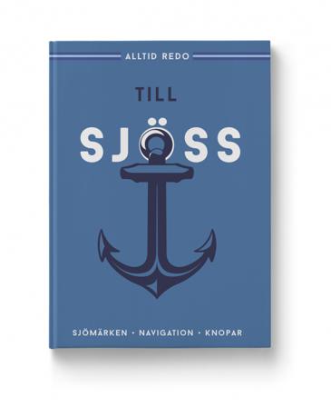 Alltid redo : till sjöss - Bok - Inbunden
