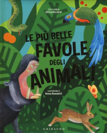Le più belle favole degli animali. Ediz. a colori Enrica Ricciardi