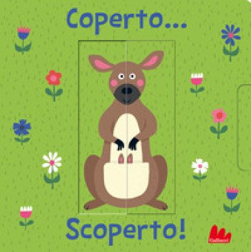 Coperto... scoperto! Ediz. a colori Nastja Holtfreter